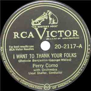 Perry Como With Lloyd Shaffer And His Orchestra - I Want To Thank Your Folk ...