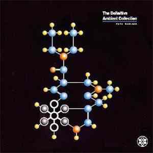 Pete Namlook - The Definitive Ambient Collection
