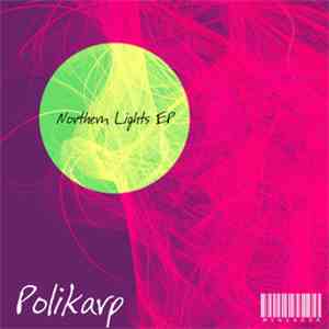Polikarp - Northern Lights EP