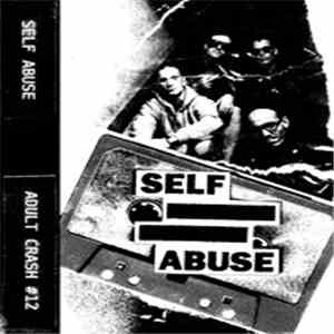 Self Abuse  - Self Abuse