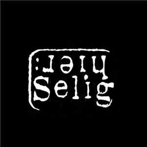Selig - Hier