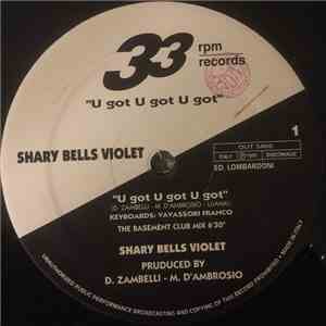 Shary Bells Violet - U Got U Got U Got