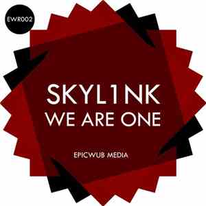 SKYL1NK - We Are One [Single]
