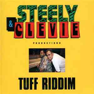 Steely & Clevie - Steely & Clevie Productions : Tuff Riddim