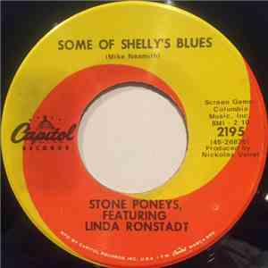 Stone Poneys featuring Linda Ronstadt - Some Of Shelly's Blues / Hobo