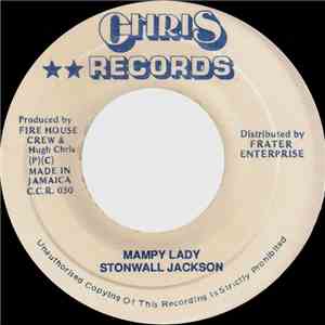Stonwall Jackson / Fire House Crew - Mampy Lady