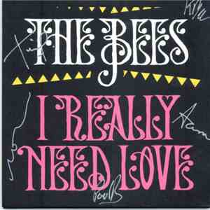 The Bees - I Really Need Love