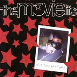 The Movielife - This Time Next Year
