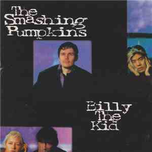 The Smashing Pumpkins - Billy The Kid
