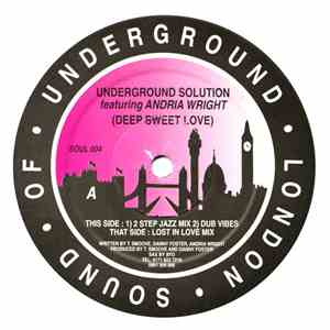 Underground Solution  - Deep, Sweet, Love