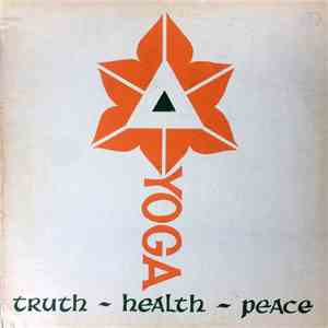 Unknown Artist - Yoga - Truth - Health - Peace