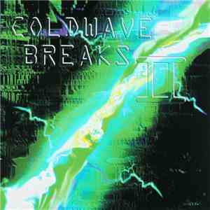Various - Coldwave Breaks II