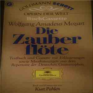 Wolfgang Amadeus Mozart, Kurt Pahlen - Die Zauberflöte, Textbuch Und Casset ...