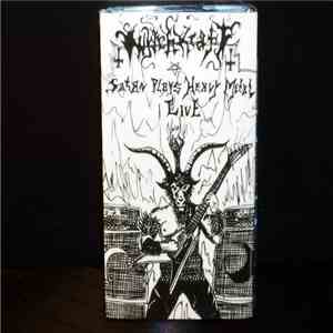 WytchKraft - Satan Plays Heavy Metal
