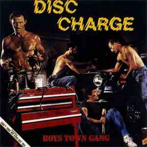 Boys Town Gang - Disc Charge