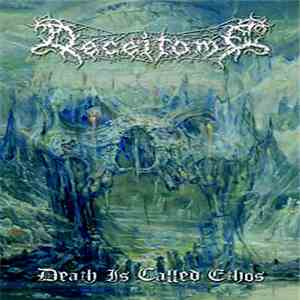 Deceitome - Death Is Called Ethos