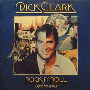 Dick Clark  - Rock N' Roll (1955 To 1975)