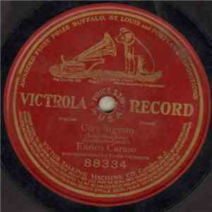 Enrico Caruso - Core 'Ngrato