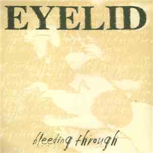 Eyelid - Bleeding Through