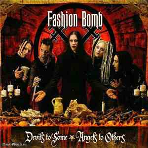 Fashion Bomb - Devils To Some Angels To Others