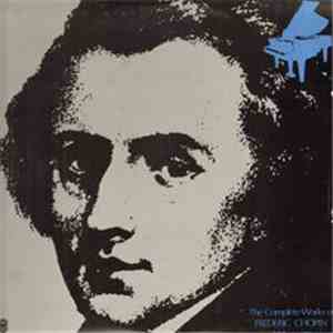 Frederic Chopin - The Complete Works Of Frederic Chopin Volume 11