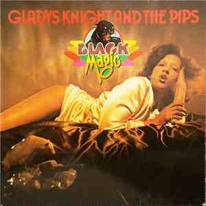 Gladys Knight And The Pips - Black Magic