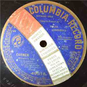 Hulda Lashanska - Carmen-Micaela's Aria