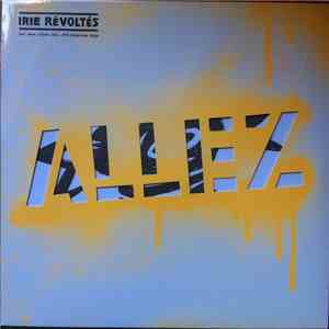Irie Révoltés - Allez