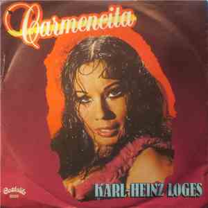 Karl-Heinz Loges - Carmencita