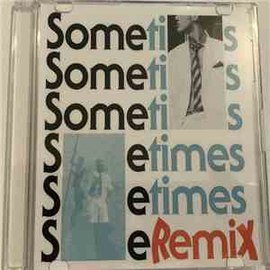 Klischée - Sometimes (Remix)