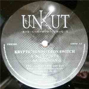 Kryptic Minds & Leon Switch - Blue Power / Madman