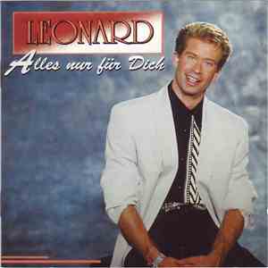 Leonard - Alles Nur Für Dich