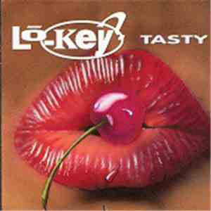 Lo-Key? - Tasty