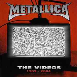 Metallica - The Videos 1989 - 2004
