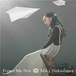 Mika Nakashima - Forget Me Not