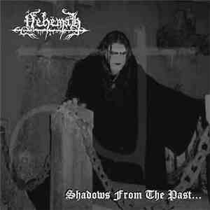 Nehëmah - Shadows From The Past...