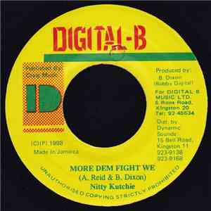 Nitty Kutchie - More Dem Fight We