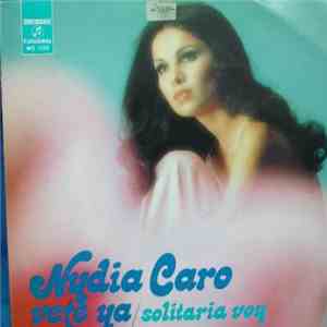 Nydia Caro - Vete Ya / Solitaria Voy
