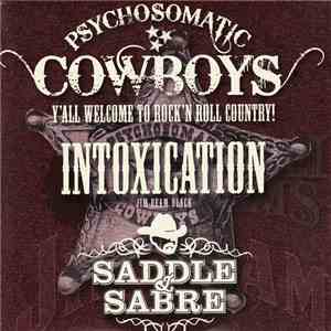 Psychosomatic Cowboys - Intoxication