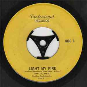 Raul Marrero Con Los Profesionales - Que Viva La Vida / Light My Fire