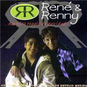 Rene & Renny - ...Nuestro Regalo De Navidad !