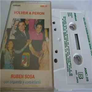 Ruben Sosa - Volver A Perón
