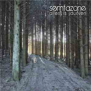 Semtazone - Alles Is Durven
