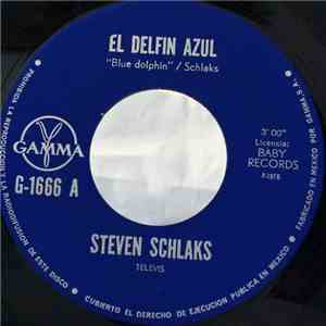 Steven Schlaks - El Delfin Azul = Blue Dolphin / Antonia