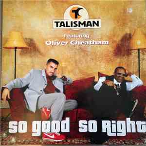 Talisman, Oliver Cheatham - So Good So Right