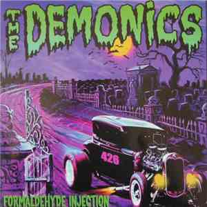 The Demonics - Formaldehyde Injection