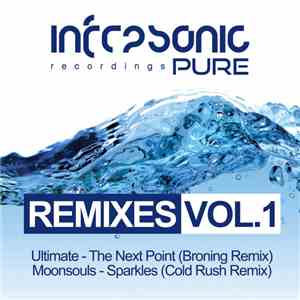 Various - Infrasonic Pure Remixes Vol.1