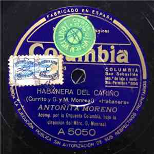 Antoñita Moreno - Habanera Del Cariño / Niña De La Caleta