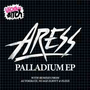 ARESS - Palladium EP