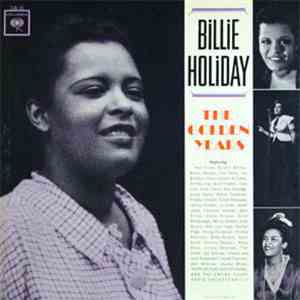 Billie Holiday - The Golden Years Volume One